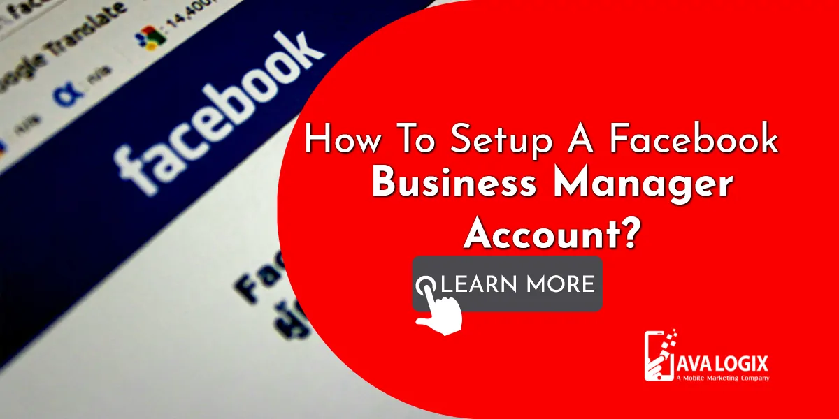 1-How To Setup A Facebook Business Manager Account