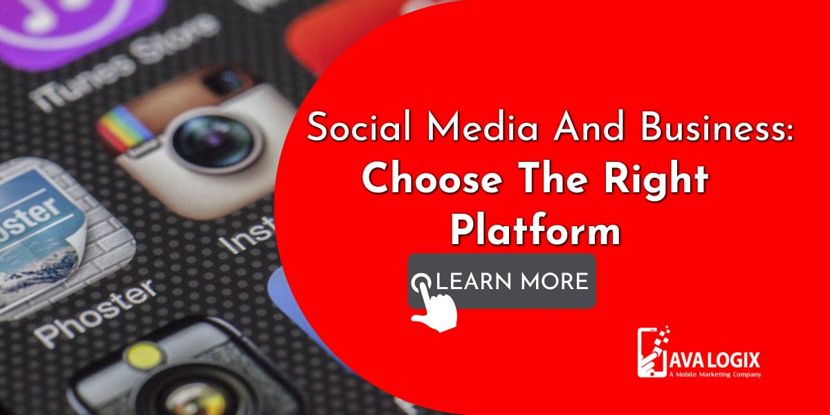 Social Media And Business: Choose The Right Platform For Your Business 1-Social Media And Business_ Choose The Right Platform For Your Business