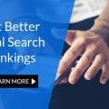 3 Keys To Get Better Local Search Rankings. 3 Keys To Get Better Local Search Rankings.