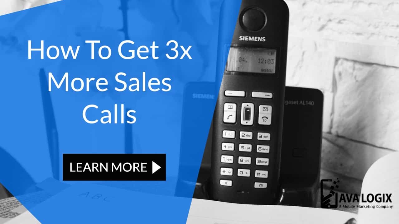 How To Get 3x More Sales Calls