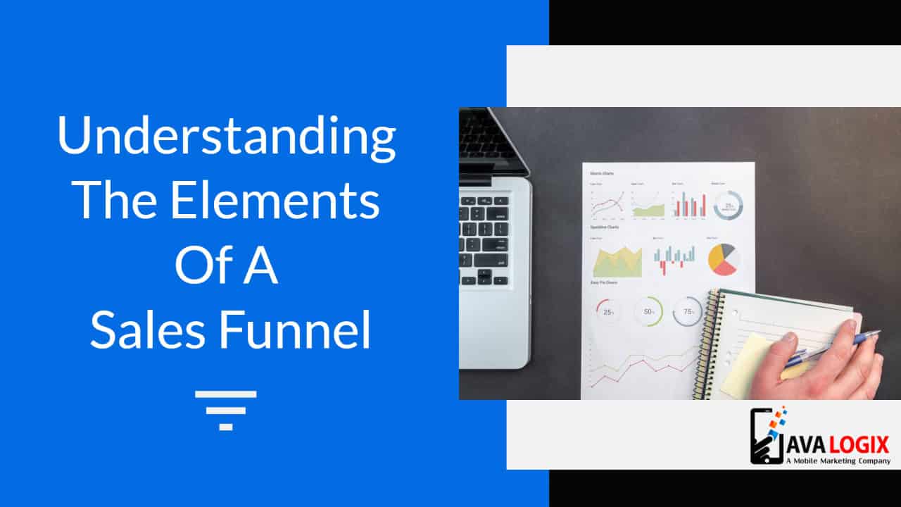 Understanding The Elements Of A Sales Funnel | Digital Marketing Tips