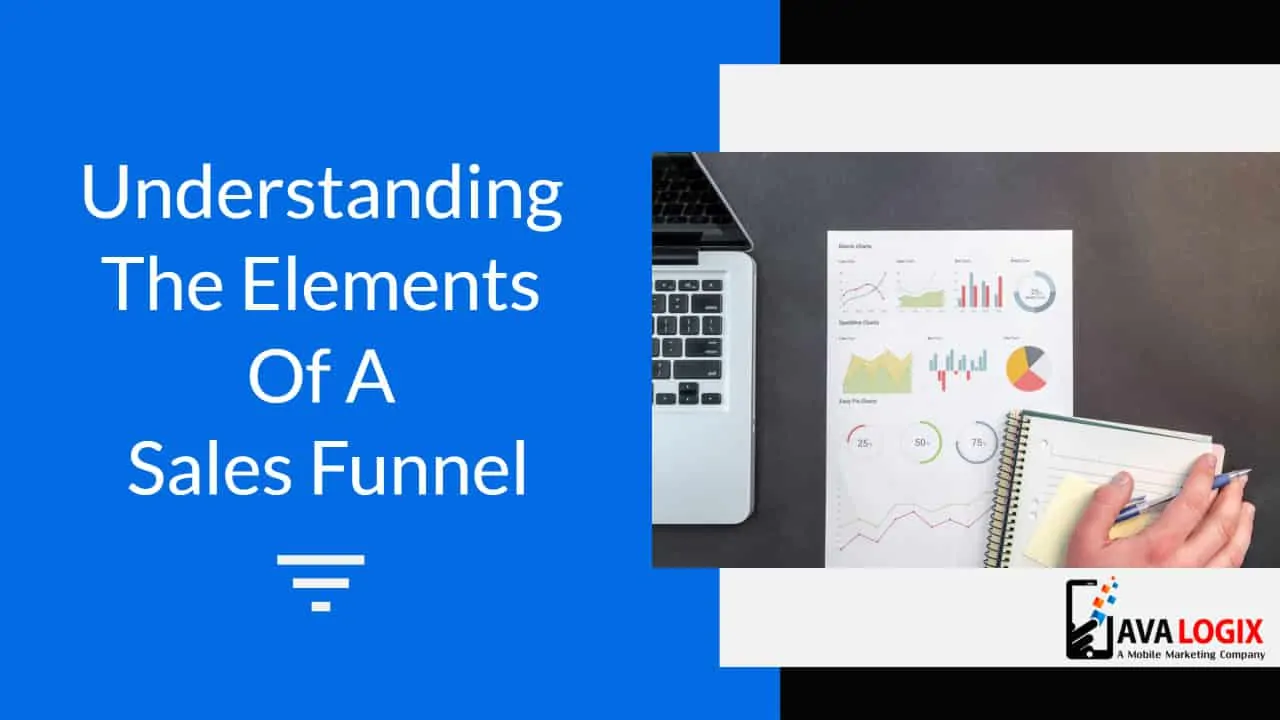 Understanding the Elements of a Sales Funnel