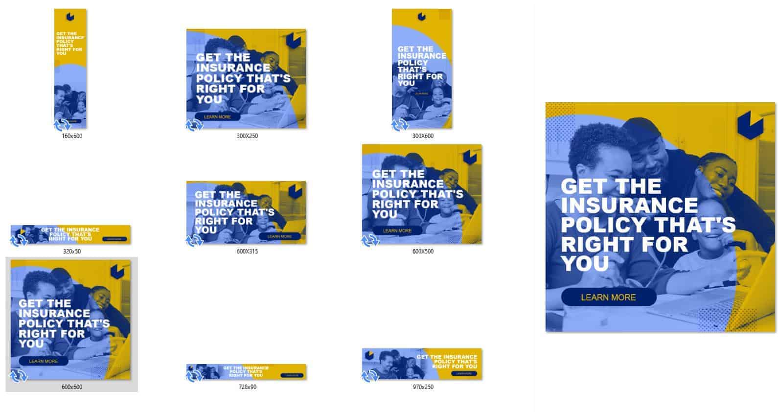 sample ad creatives A set of sample ad creatives featuring the words "policy right for you.
