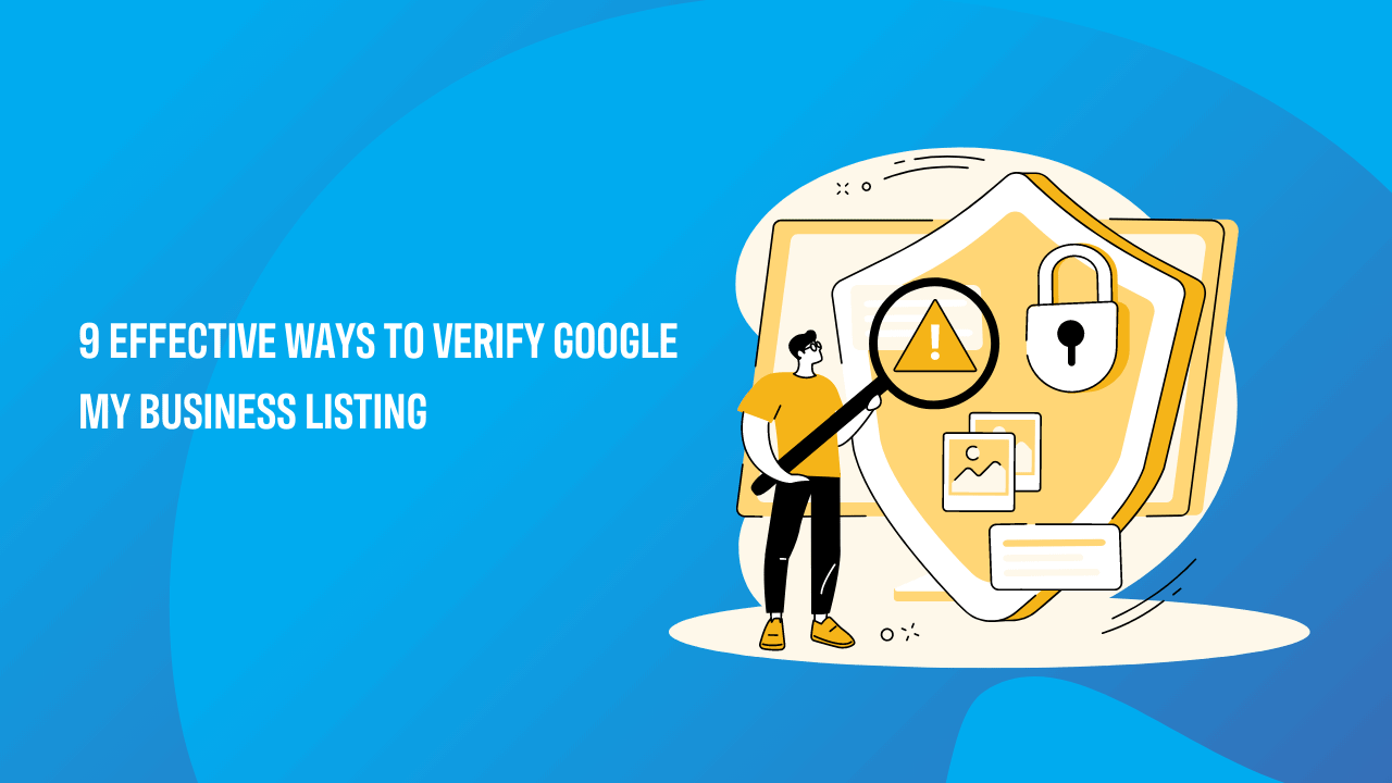 9-effective-ways-to-verify-google-my-business-listing-reputation