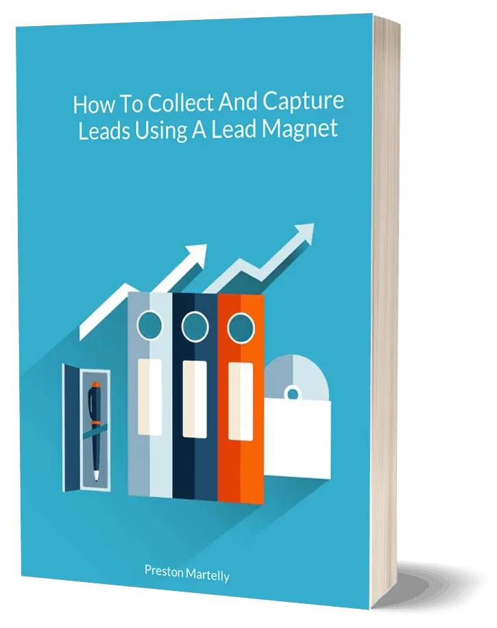 How to collect and capture leads using a lead magnet.