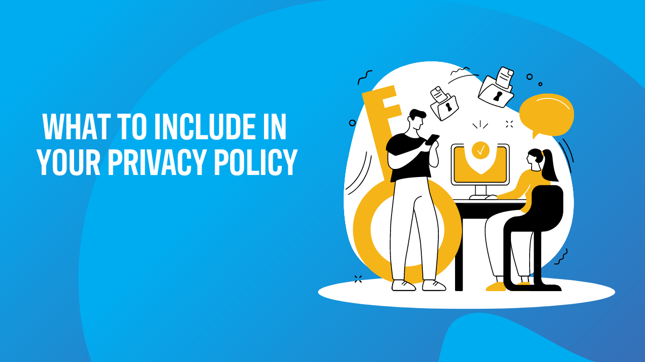 Essential elements for effective privacy policy management.