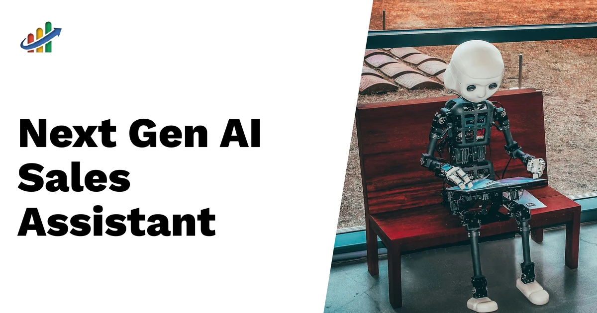 A humanoid robot sits on a wooden bench using a tablet. Text reads "Next Gen AI Sales Assistant, powered by Generative AI in B2B Sales.