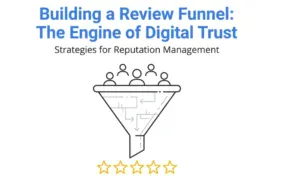 Lead Magnet | Pay Per Click Illustration of people entering a review funnel with five stars below, accompanied by the text "Building a Review Funnel: The Engine of Digital Trust. Strategies for Review Management.