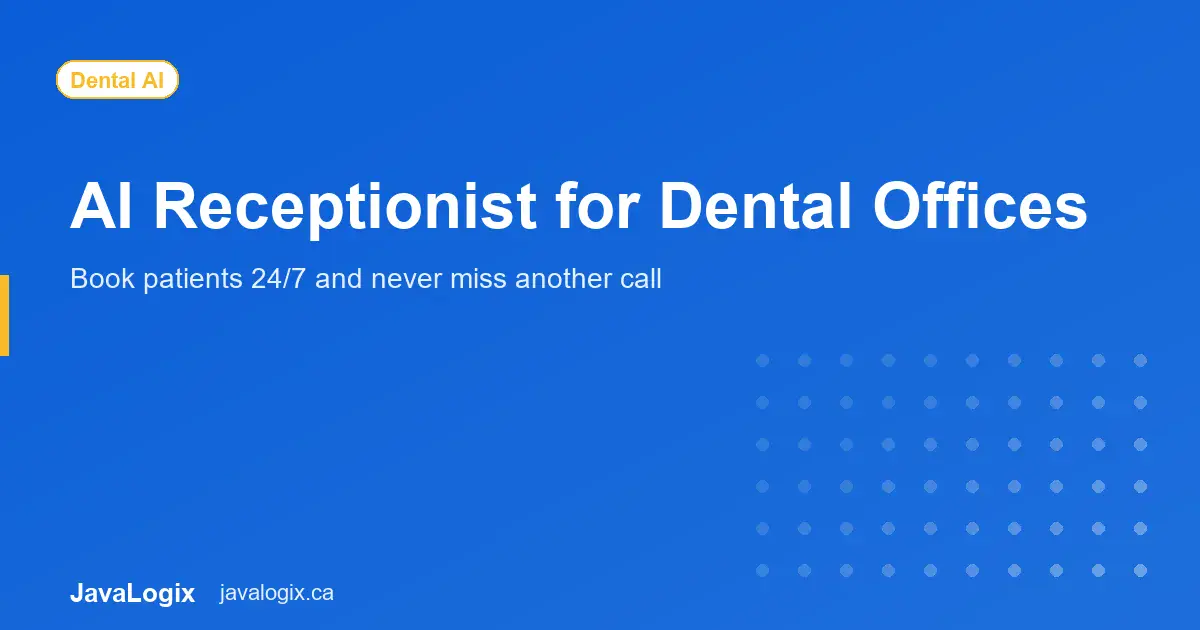AI Receptionist for Dental Offices AI receptionist for dental office appointment booking graphic